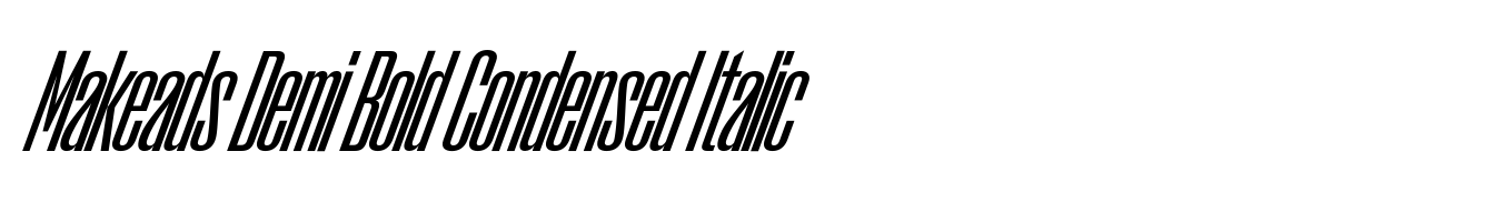 Makeads Demi Bold Condensed Italic